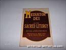 MEDIATOR DEI ON THE SACRED LITURGY $4.00