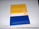 LA TRANSMISSION DES IDÉES BANQUE ROAYLE DU CANADA $4.